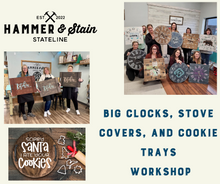 12-15-23 Clocks, Stove Covers, and Cookie Trays Workshop with Minwax 6pm