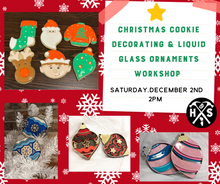 12-02-23 Christmas Cookie Decorating and Liquid Glass Ornaments Workshop 2pm
