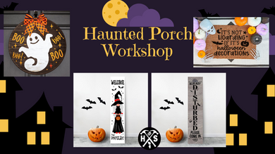 10-06-23 Haunted Porch Workshop 6pm