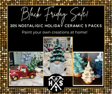 *BLACK FRIDAY* Nostalgic Paint Your Own Ceramic Christmas Project