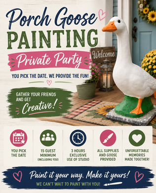 Paint a Porch Goose Private Party Deposit